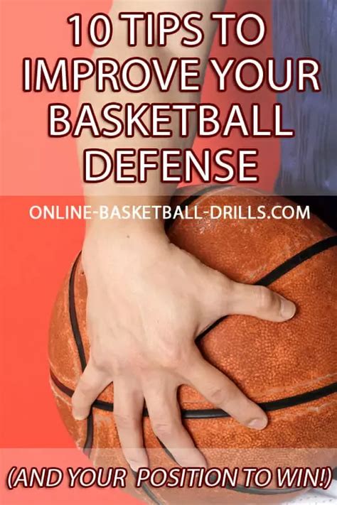 10 Tips To Improve Your Basketball Defense Your Position To Win