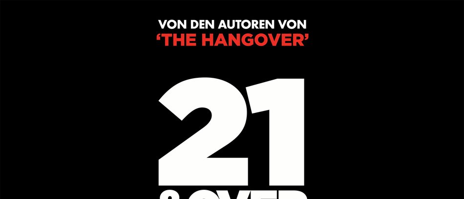 21 Over Film 2013 Trailer Kritik Kino De