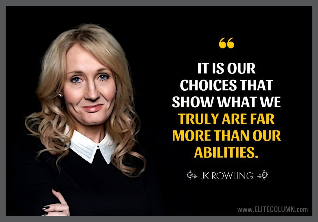 38 Jk Rowling Quotes That Will Inspire You 2023 Elitecolumn