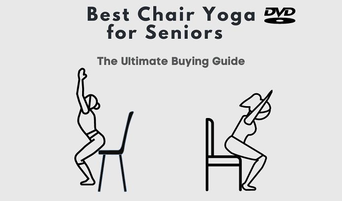 5 Best Chair Yoga Dvds For Seniors 2021 Buying Guide Learn