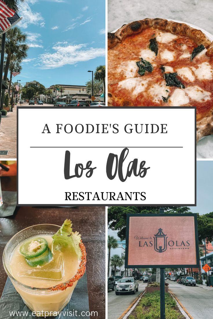 A Foodie Amp 39 S Guide To Restaurants In Los Olas Fort Lauderdale Restaurants Downtown Fort