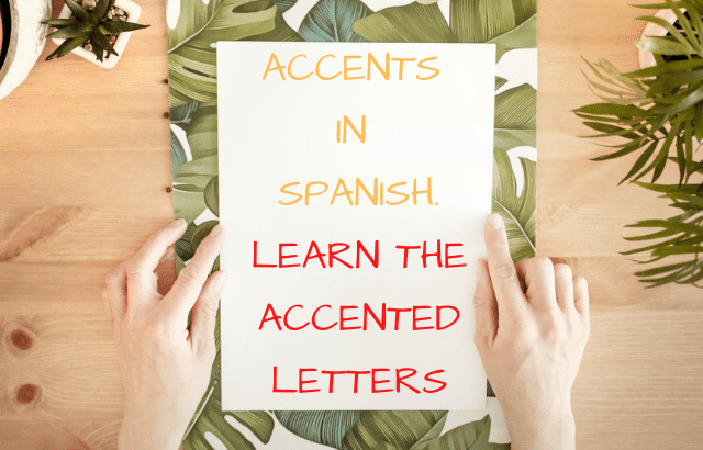 Accents In Spanish Learn How To Use The Accents Effortlessly Blablalang