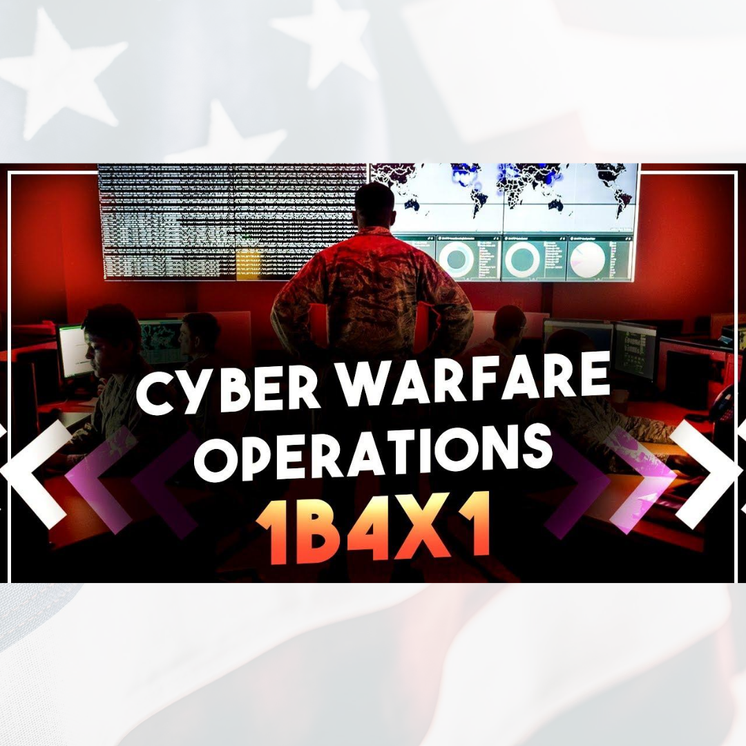 Air Force Cyber Warfare 1B4x1 2022 Career Details