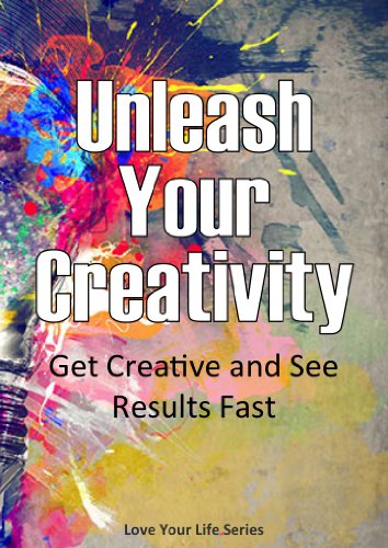 Amazon Co Jp Unleash Your Creativity Get Creative And See Results In