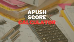 Apush 2025 Score Calculator Eleanor Chapman