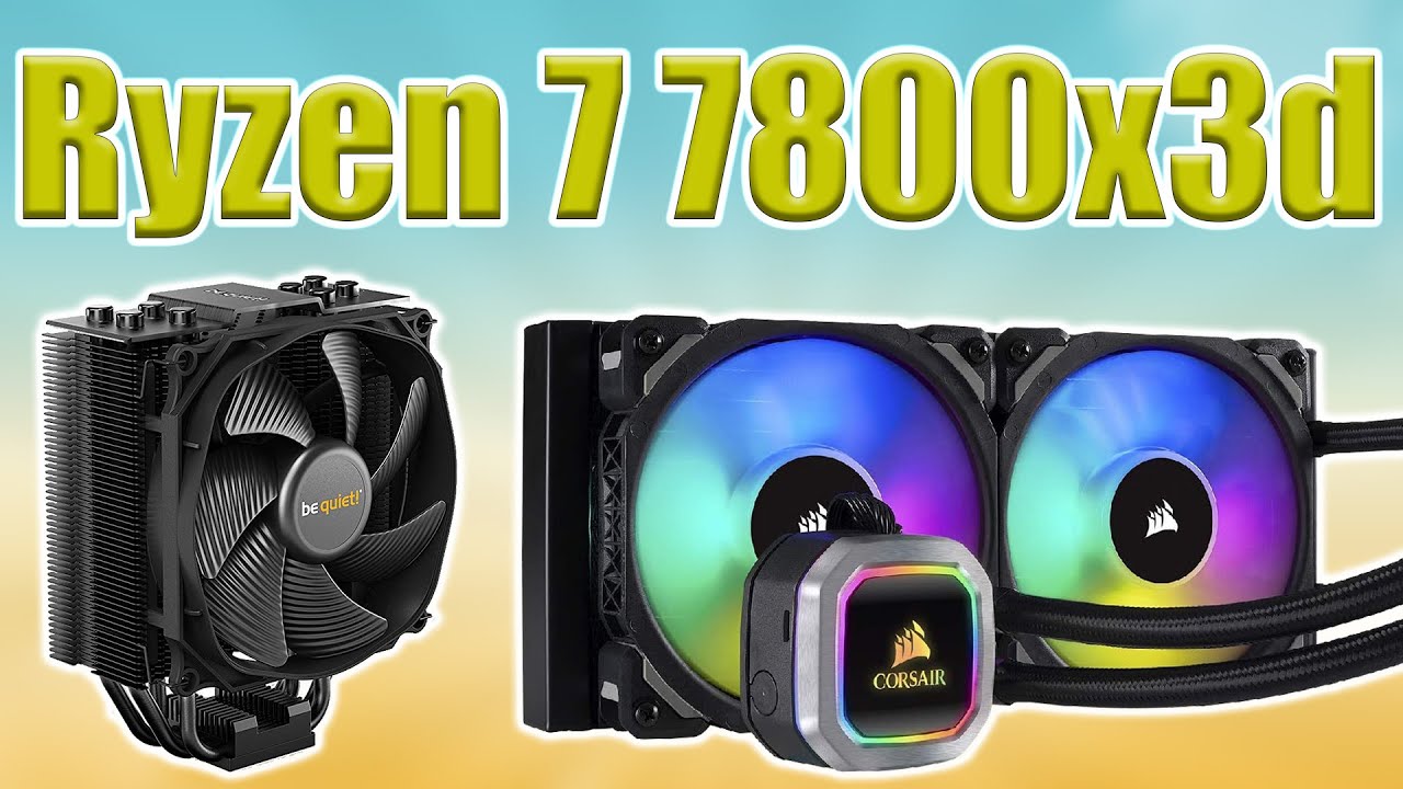 Best Cpu Cooler For Ryzen 7 7800X3d Youtube