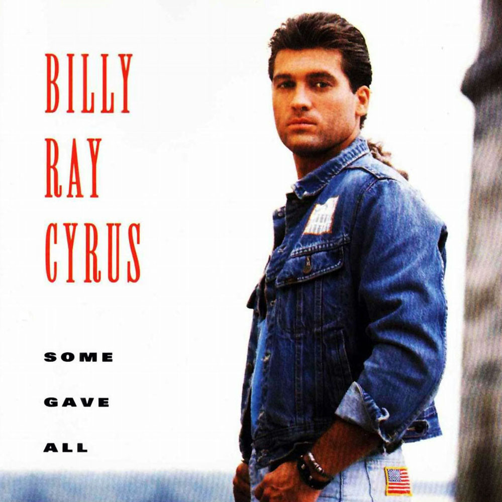 Billy Ray Cyrus Some Gave All Iheartradio