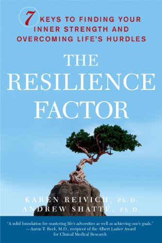 Book Review The Resilience Factor 7 Keys To Finding Your Inner