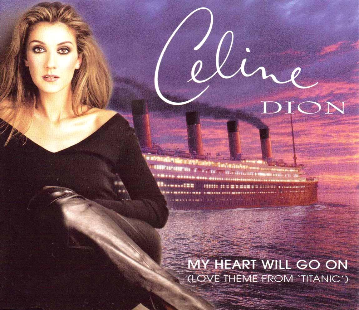 Celine Dion My Heart Will Go On