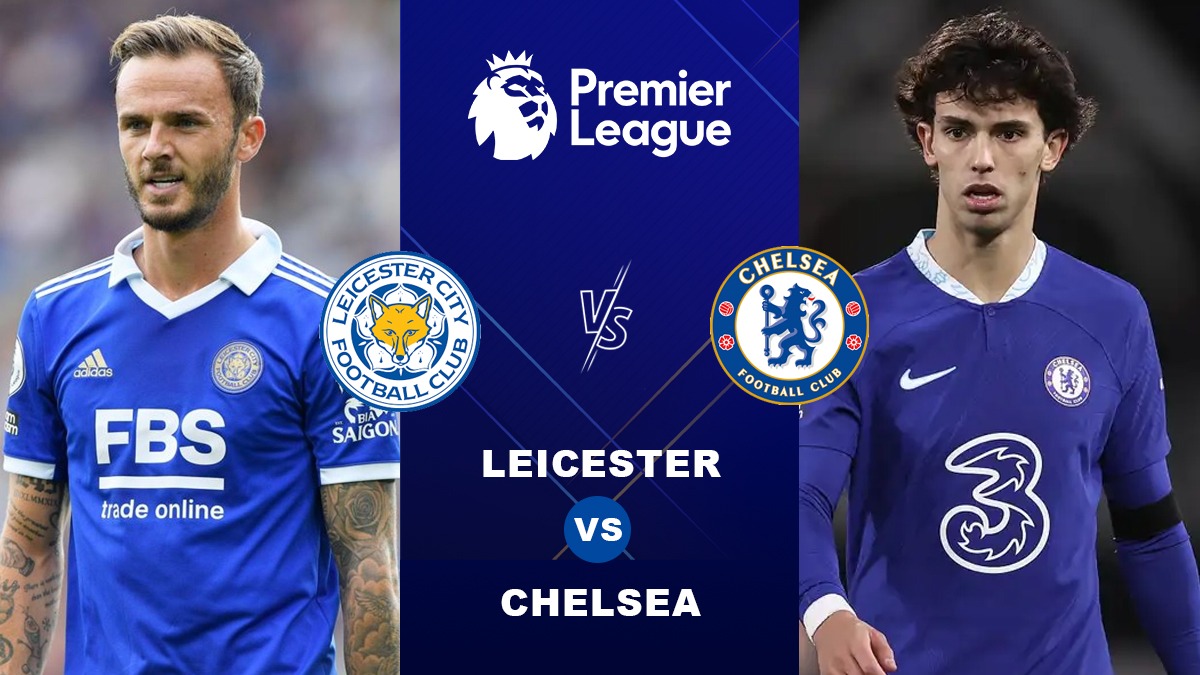 Chelsea Vs Leicester City Team News Shock Double Selection Call Made