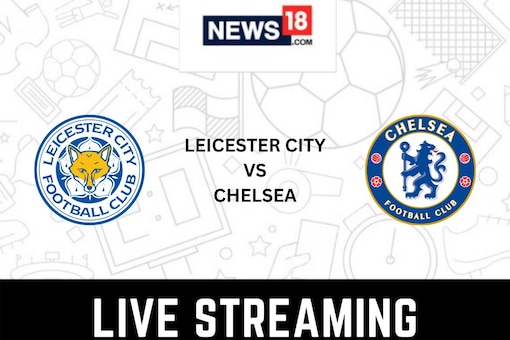 Chelsea Vs Leicester Live Streaming How To Watch The Premier League