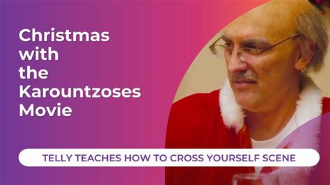 Christmas With The Karountzoses Movie Telly Teaches How To Cross