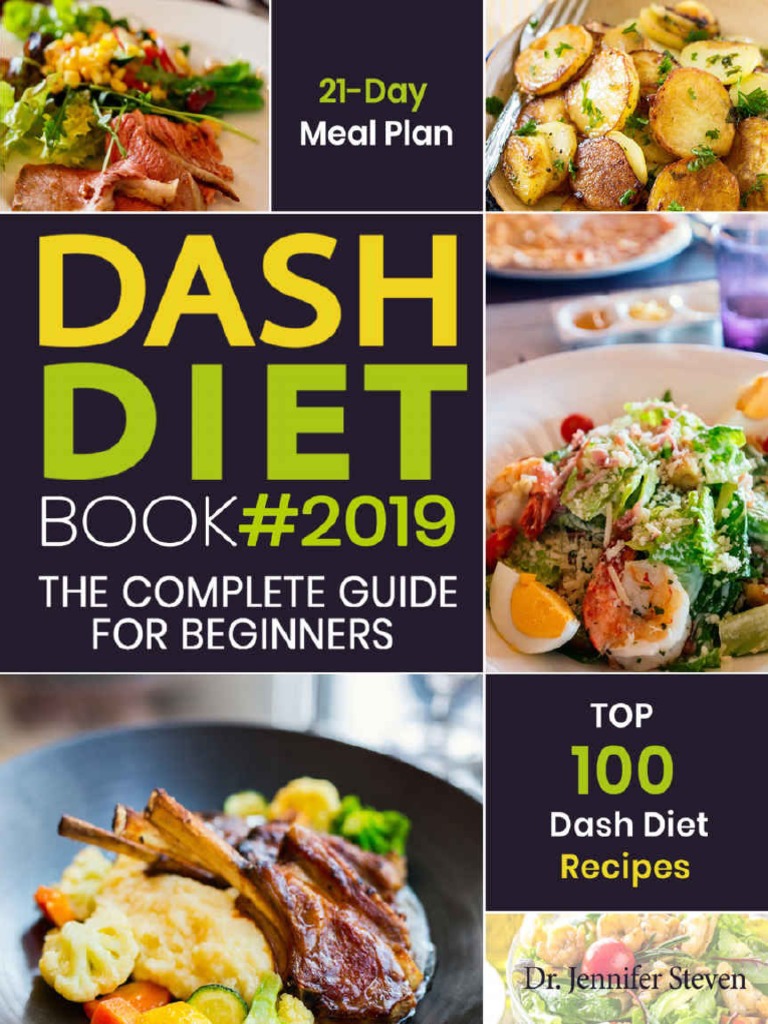 Dash Diet The Ultimate Dash Diet Guide To Lose Weight Lower Blood Pressure And Stop