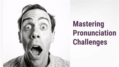 Demystifying English Mastering Pronunciation Challenges Youtube