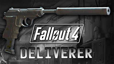 Fallout 4 Deliverer Unique Pistol Youtube