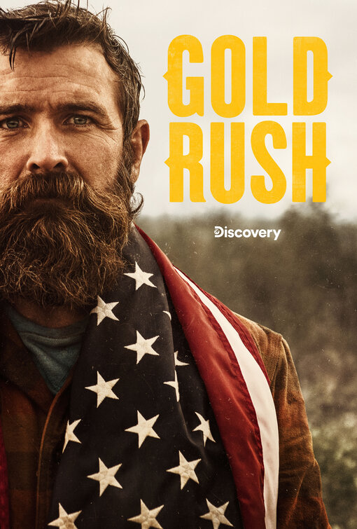 Gold Rush Alaska Tv Poster 6 Of 9 Imp Awards