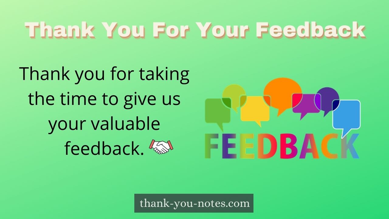 Great Thank You For Your Feedback