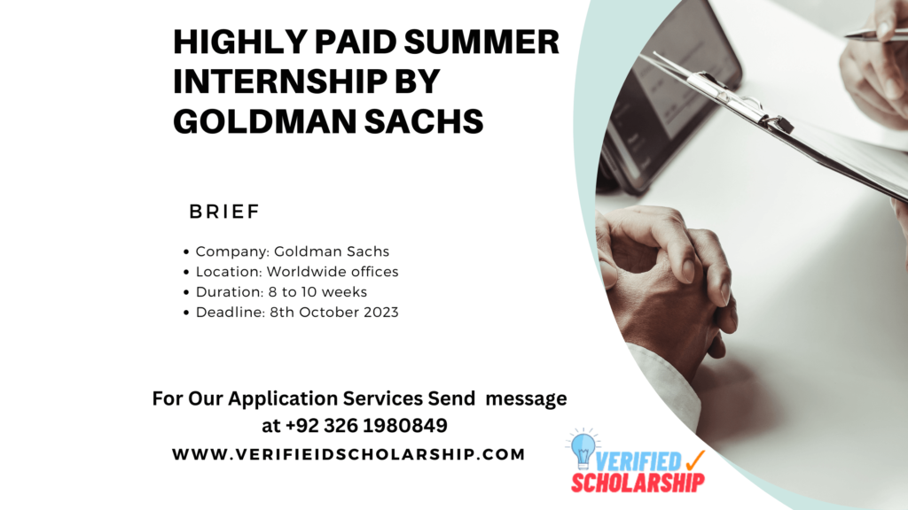 Highly Paid Summer Internship By Goldman Sachs Verified Scholarship