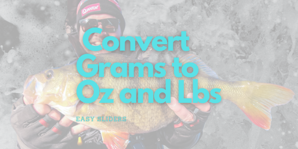 How To Convert Grams To Ounces And Pounds For Lure Fishing In The Uk