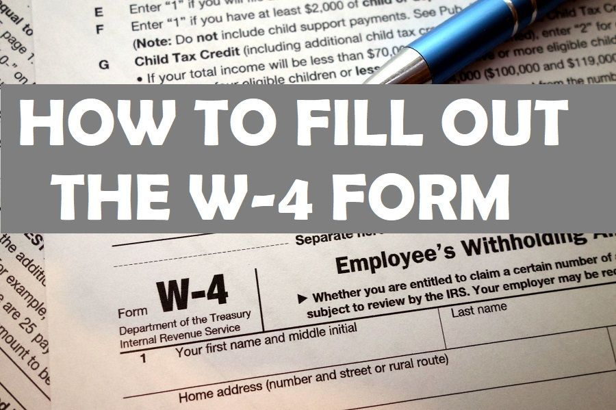 How To Fill Out An Irs W 4 Form Instructions Step By Step