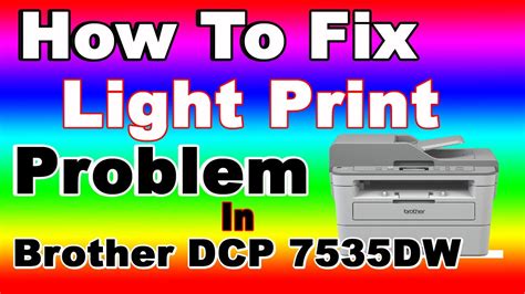 How To Fix Brother Printer Print Quality Problems Light Faded Faint