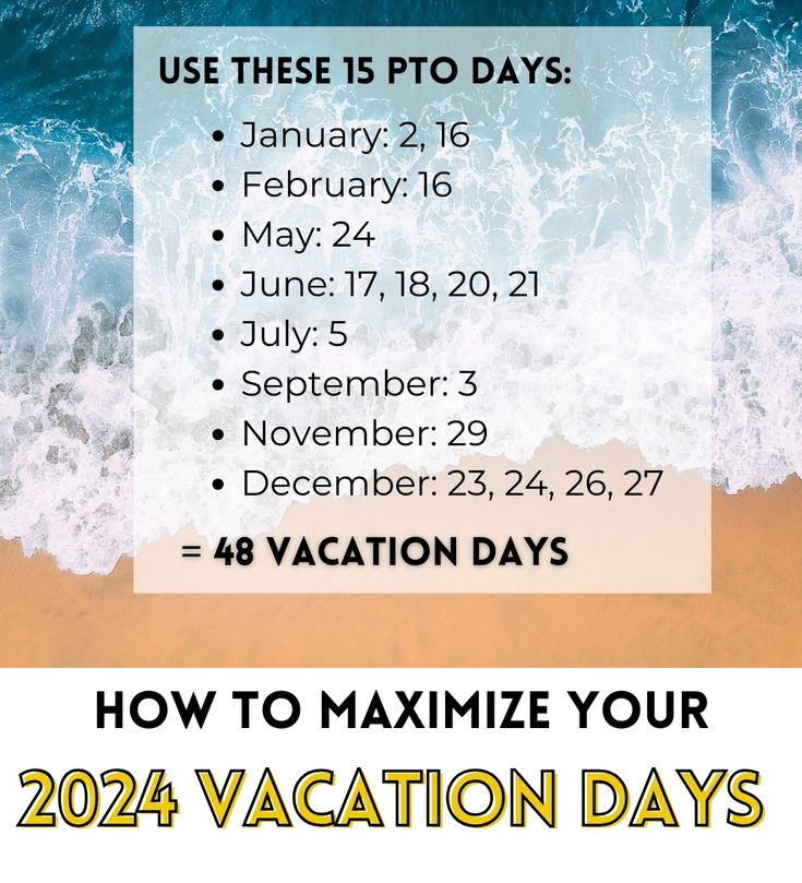 How To Maximize Vacation Days In 2024 Agata Annmarie