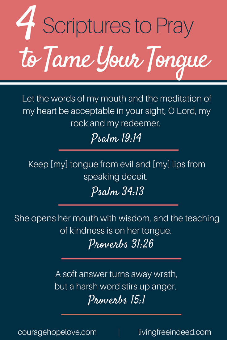 How To Pray Scripture To Tame Your Tongue