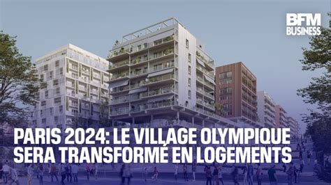 Jo Paris 2024 O En Est Le Village Olympique Logement Des Athl Tes