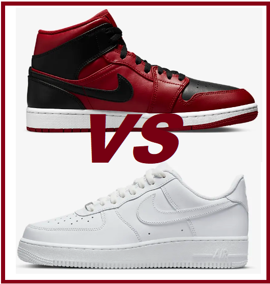 Jordan 1 Vs Air Force 1 Pick The Best One 2023