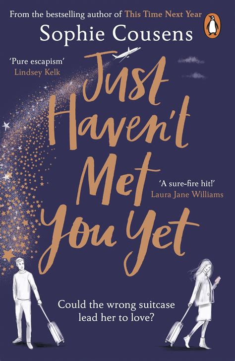 Just Haven T Met You Yet By Sophie Cousens Penguin Books New Zealand