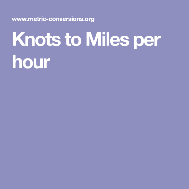 Knots To Miles Per Hour Conversion Chart