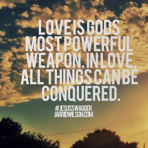 Love Conquers All Quotes Bible Adele Cahill