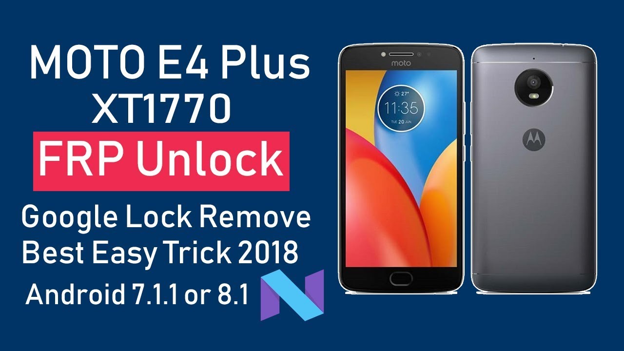 Moto E4 Plus Frp Unlock Umt Youtube