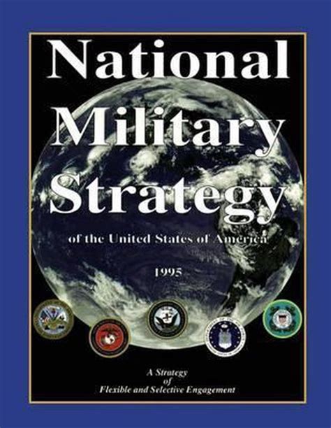 National Military Strategy John M Shalikashvili 9781482678536