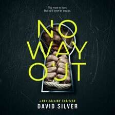 No Way Out Audiobook By David Silver Hoopla