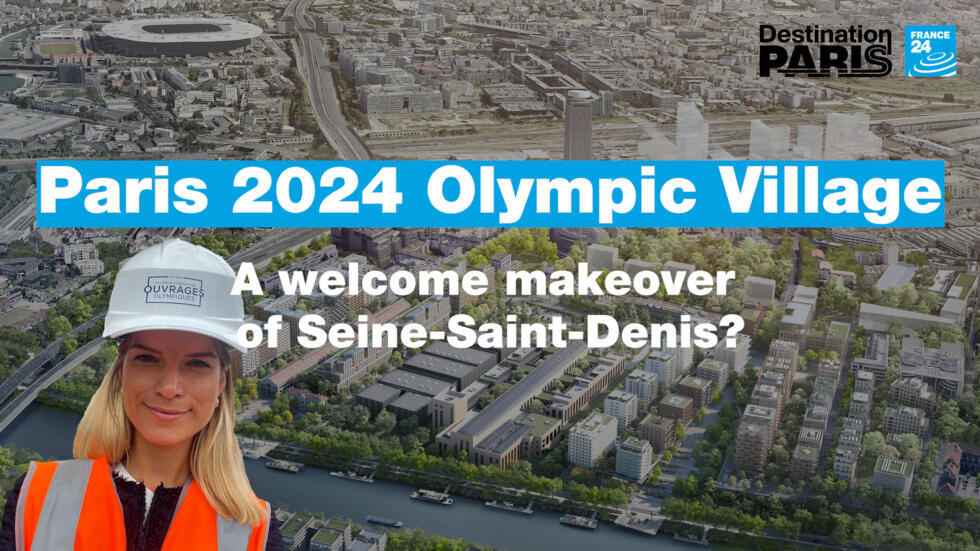 Paris 2024 Olympic Village A Welcome Makeover Of Seine Saint Denis