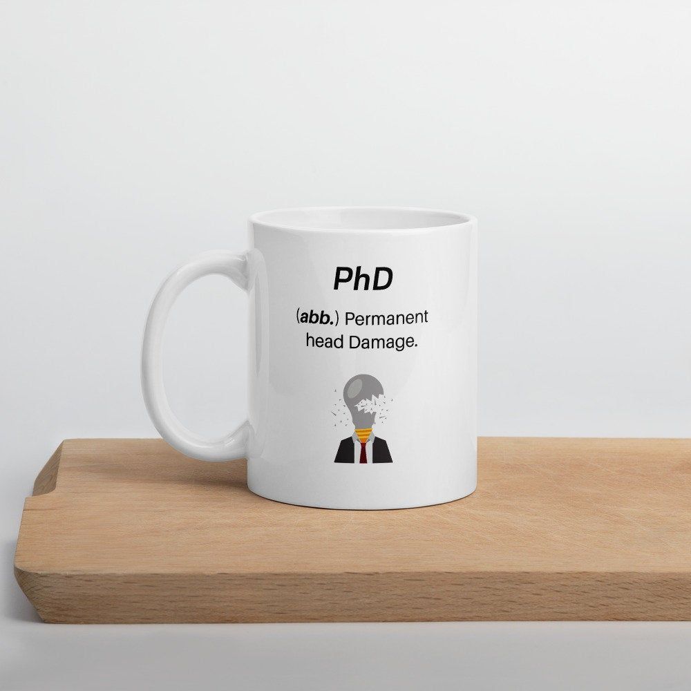 Phd Graduation Gift Permanent Head Damage Phd Gift Ideas Doctor Gift