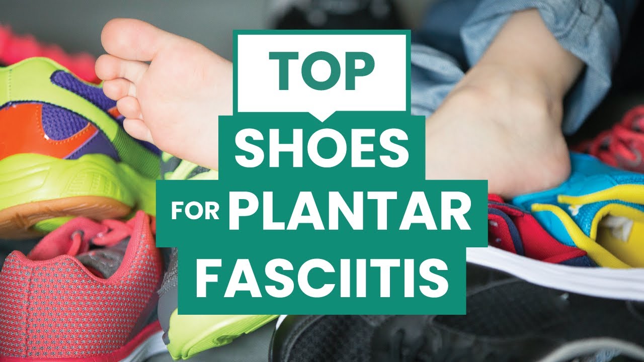 Plantar Fasciitis Sneakers Complete Guide Heel That Pain Eduaspirant Com