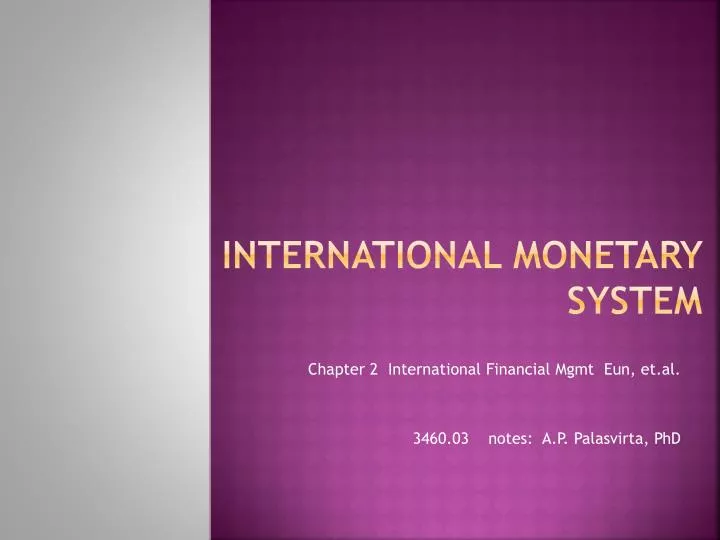 Ppt Chapter 10 The International Monetary System Powerpoint