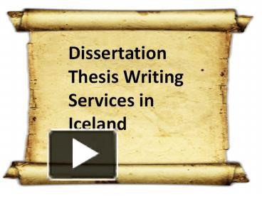 Ppt Dissertation Thesis Writing Services In Iceland Powerpoint