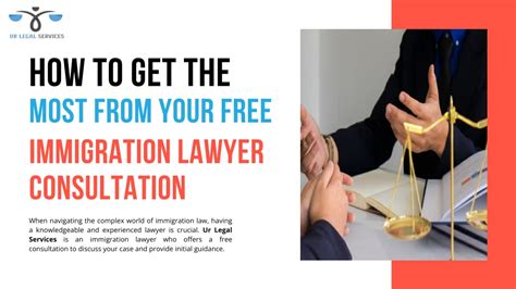 Ppt How To Get The Most From Your Free Immigration Lawyer