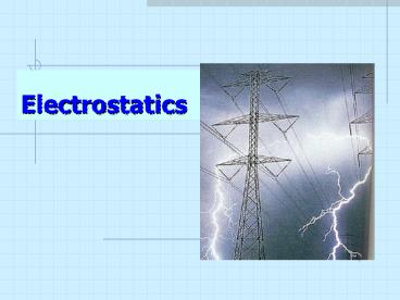 Ppt Lesson 16 Electrostatics Powerpoint Presentation Free Download