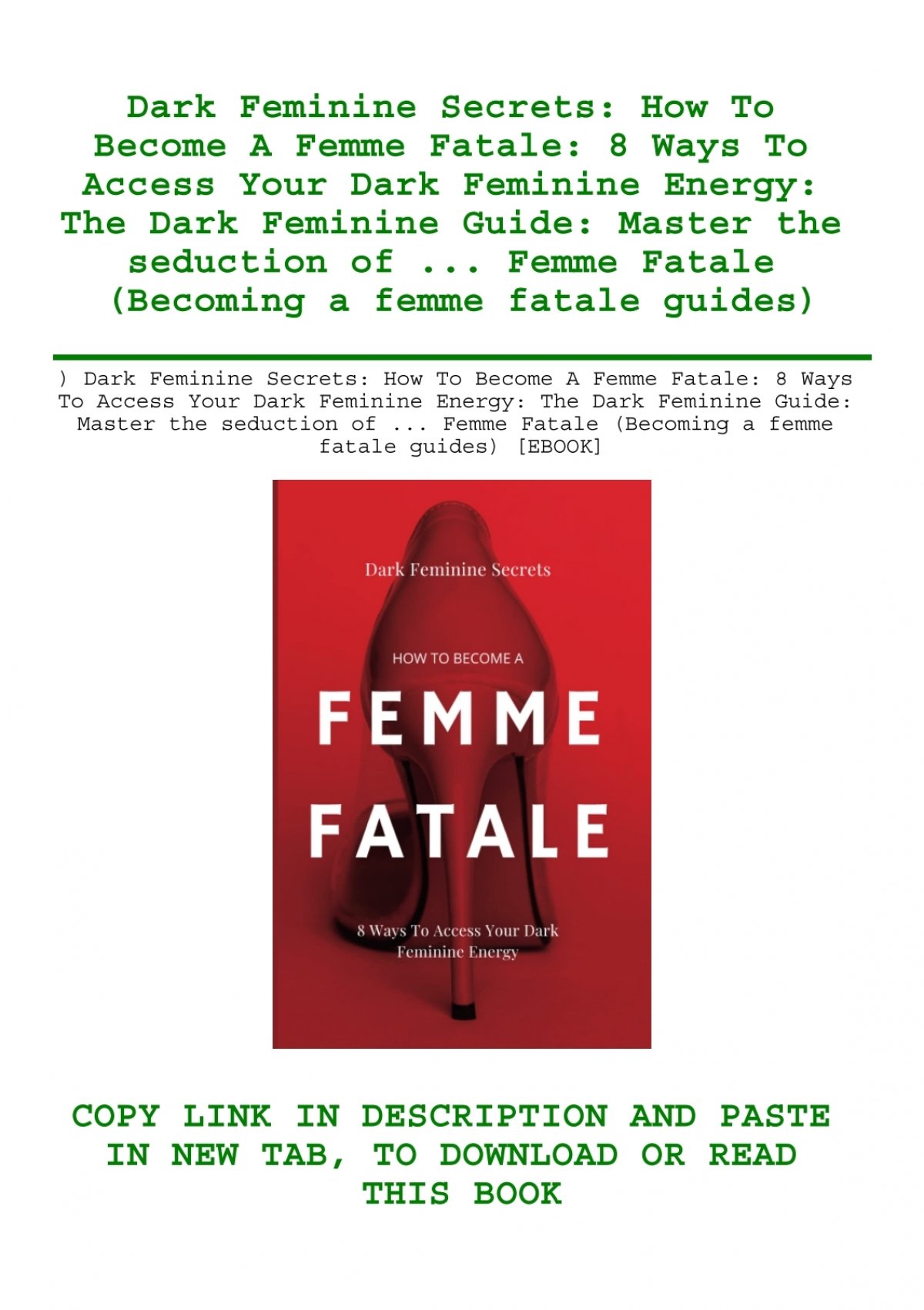 Read Dark Feminine Secrets How To Become A Femme Fatale 8 Ways To