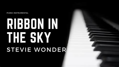 Ribbon In The Sky Stevie Wonder Piano Instrumental Youtube