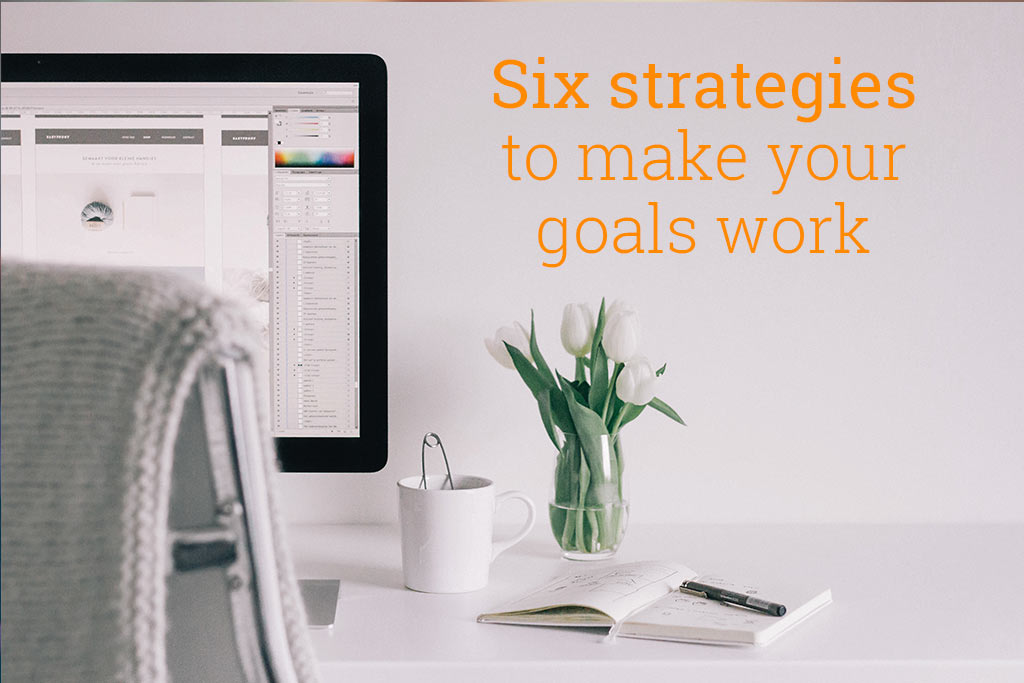 Six Strategies To Make Sure Your Goals Work Talented Ladies Club