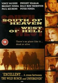 South Of Heaven West Of Hell On Dvd Movie