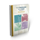 The Catechism In A Year Notebook Ascension