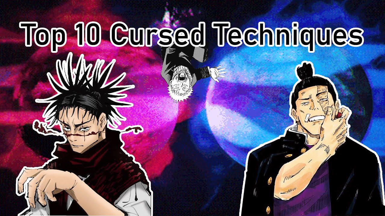 The Top 20 Cursed Techniques In Jujutsu Kaisen Youtube