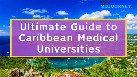 The Ultimate Guide To Caribbean Medical Schools By Caribbean Medical