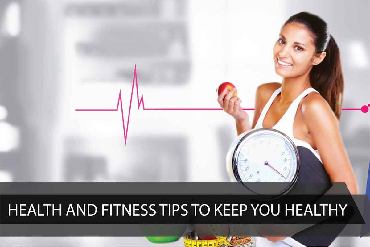 Tips On Health And Fitness Top Ten Health And Fitness Tips To By